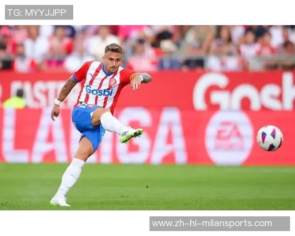 赫罗纳足球队崛起之路探索球队发展与未来展望 赫罗纳足球队崛起之路探索球队发展与未来展望